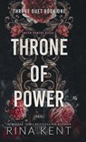 Throne of Power - Rina Kent - 9781685450762