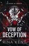 Vow of Deception - Rina Kent - 9781685450793