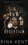 Vow of Deception - Rina Kent - 9781685450793