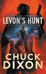 Levon's Hunt - Chuck Dixon - 9781685490447