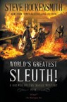 World's Greatest Sleuth! - Steve Hockensmith - 9781685493332