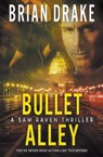 Bullet Alley - Brian Drake - 9781685494568