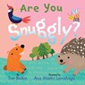 Are You Snuggly? - Tim Button - 9781685550561