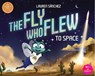 The Fly Who Flew to Space - Lauren Sanchez Bezos - 9781685550639