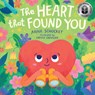 The Heart That Found You - Anna Schocket - 9781685550851