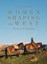 Women Shaping the West - Lindsay Linton Buk - 9781685552442