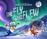 The Fly Who Flew to the North Pole - Lauren Sanchez Bezos - 9781685553500