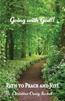 Going with God!! - Christine Craig Seckel - 9781685565770