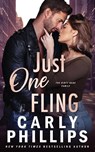 Just One Fling - Carly Phillips - 9781685590796