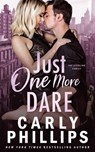 Just One More Dare - Carly Phillips - 9781685593087