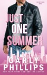 Just One Summer - Carly Phillips - 9781685595340