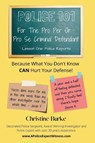 Police 101 - BURKE,  Christine - 9781685640699