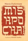Mishpocha! - Marcia Zuckermann - 9781685770174