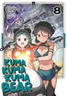 Kuma Kuma Kuma Bear (Manga) Vol. 8 - Kumanano - 9781685795054