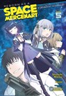 Reborn as a Space Mercenary: I Woke Up Piloting the Strongest Starship! (Manga) Vol. 5 - Ryuto - 9781685795757