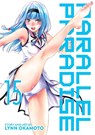 Parallel Paradise Vol. 15 - Lynn Okamoto - 9781685795870