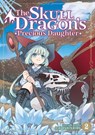 The Skull Dragon's Precious Daughter Vol. 2 - Ichi Yukishiro - 9781685796242