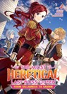 The Most Heretical Last Boss Queen: From Villainess to Savior (Light Novel) Vol. 4 - Tenichi - 9781685796280