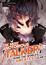 The Most Notorious "Talker" Runs the World's Greatest Clan (Manga) Vol. 5 - Jaki - 9781685799243