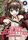 CANDY AND CIGARETTES Vol. 6 - Tomonori Inoue - 9781685799373
