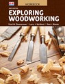 Exploring Woodworking - Fred W. Zimmerman - 9781685848309
