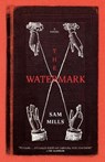 The Watermark - Sam Mills - 9781685891916