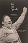 Let Me Speak! - Domitila Barrios de Chungara ; Moema Viezzer - 9781685900519