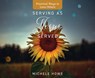 Serving as Jesus Served: Practical Ways to Love Others -  - 9781685924072