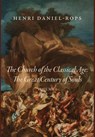 Daniel-Rops, H: Church of the Classical Age - Henri Daniel-Rops - 9781685952709