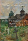 The Church of the Revolutionary Age - Henri Daniel-Rops - 9781685953201