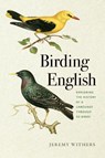 Birding English - Jeremy Withers - 9781685970697