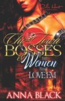 Chi-Town Bosses & The Woman That Love'em: Book 1 Gutta & Gabby - Anna Black - 9781687227553
