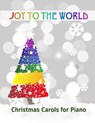 Joy to the World: Christmas Carols for Piano 21 Christmas songs for easy piano or easy keyboard Ideal for children - MILNES,  Heather - 9781688072503
