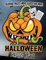 Halloween Activity book: A Fun Kid Workbook Game For Learning, Coloring, Mazes, Word Search and More ! - Rabbit Moon - 9781688212923