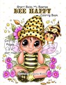 Sherri Baldy My Besties Bee Happy Coloring Book - Sherri Ann Baldy - 9781689203876