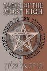Tarot of the Most High (Revised Edition): Reflections of the Bible Guidebook - Daniel E. Loeb - 9781689822893