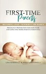 First-Time Parents Box Set - Lisa Marshall ; Johnny Antonelli - 9781690437093