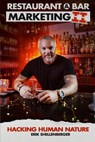 Restaurant & Bar Marketing II - Erik Shellenberger - 9781695382756
