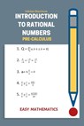 Introduction to rational numbers: easy mathematics - Adrian Harrison - 9781697430936