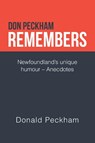 Don Peckham Remembers - Donald Peckham - 9781698705255