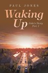 Waking Up - Paul Jones - 9781698712543