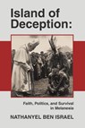 Island of Deception - Nathanyel Ben Israel - 9781698718552