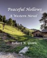 Peaceful Hollows - Robert R. Green - 9781699053768