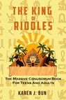 The King Of Riddles - Karen J Bun - 9781702915847