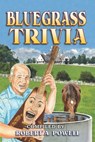 Bluegrass Trivia - Robert a. Powell - 9781704120812
