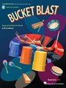 Bucket Blast - Tom Anderson - 9781705138038
