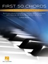 First 50 Chords You Should Play on Piano: Learn to Play Basic Chords with Great Songs - Alistair Watson - 9781705142493