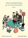 First Repertoire for Little Pianists - Book 2: 25 Original Performance Pieces by Melanie Spanswick -  - 9781705154731