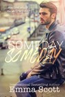 Someday, Someday - Emma Scott - 9781709190131