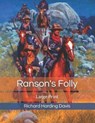 Ranson's Folly - DAVIS,  Richard Harding - 9781711294254